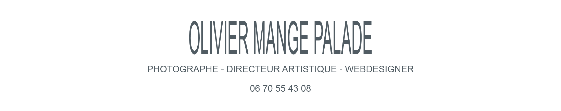 Olivier Mange Palade